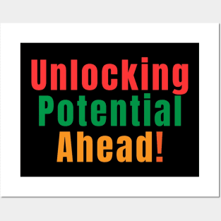 Unlocking Potential Ahead! Posters and Art